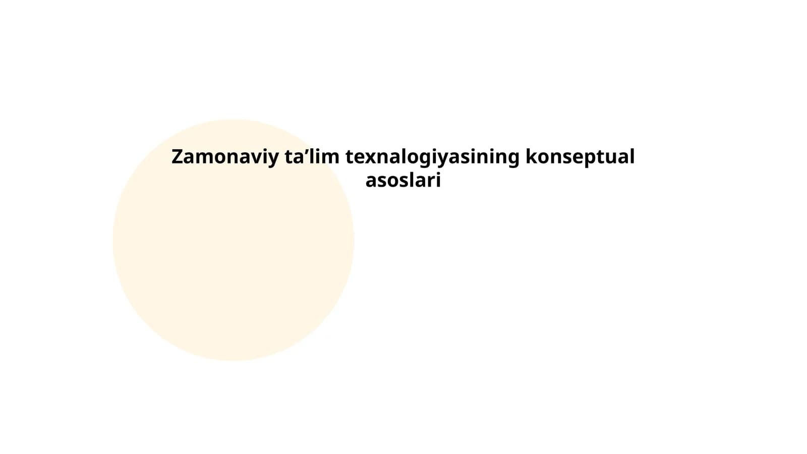 Zamonaviy taʼlim texnalogiyasining konseptual asoslari