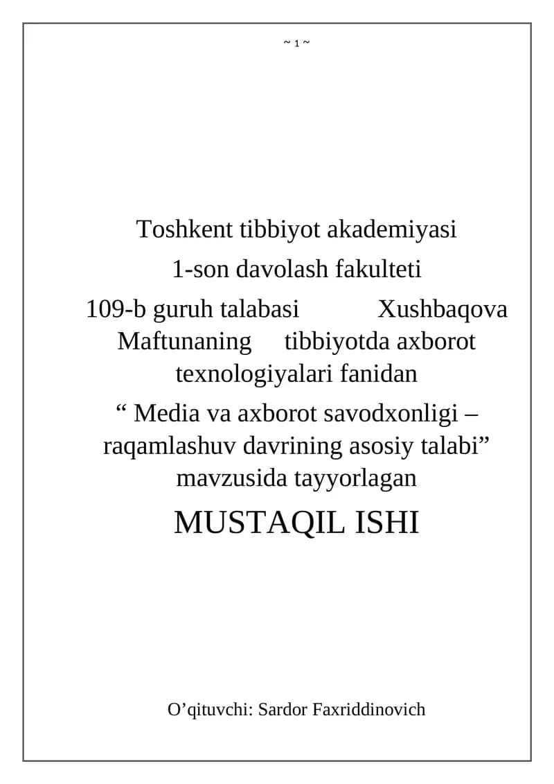 Media va axborot savodxonligi - raqamlashuv davrining asosiy talabi