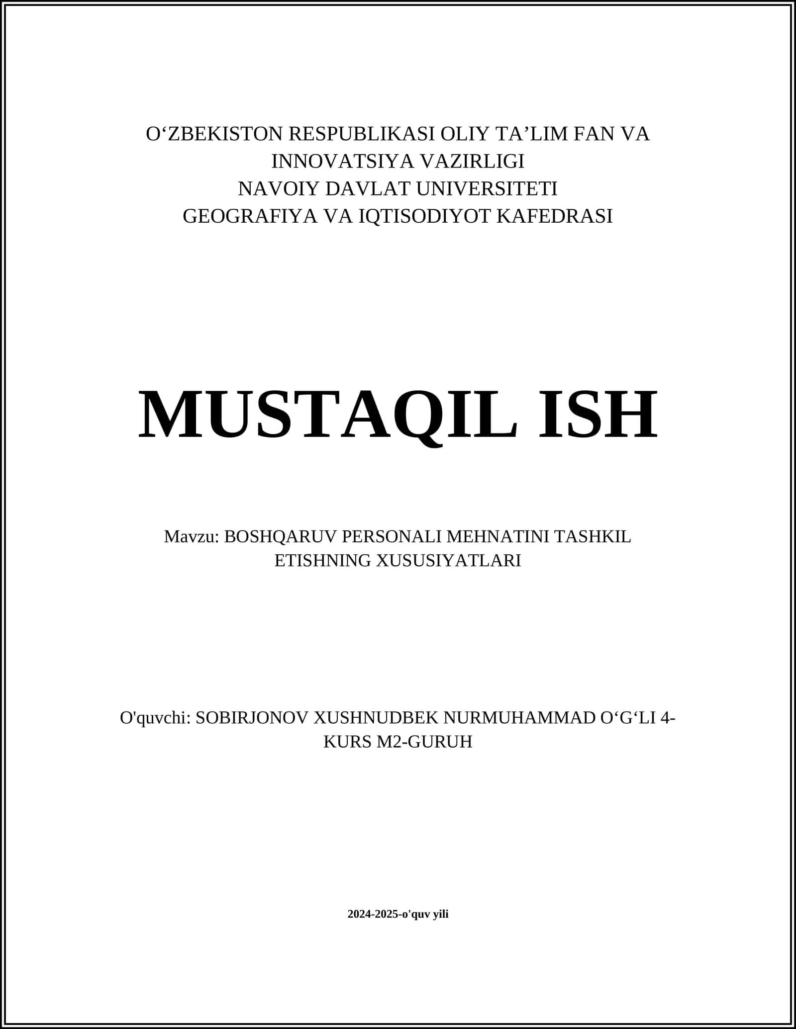 BOSHQARUV PERSONALI MEHNATINI TASHKIL ETISHNING XUSUSIYATLARI