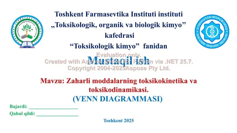 12. Zaharli moddalarning toksikokinetika va toksikodinamikasi. Venn diagrammasi.