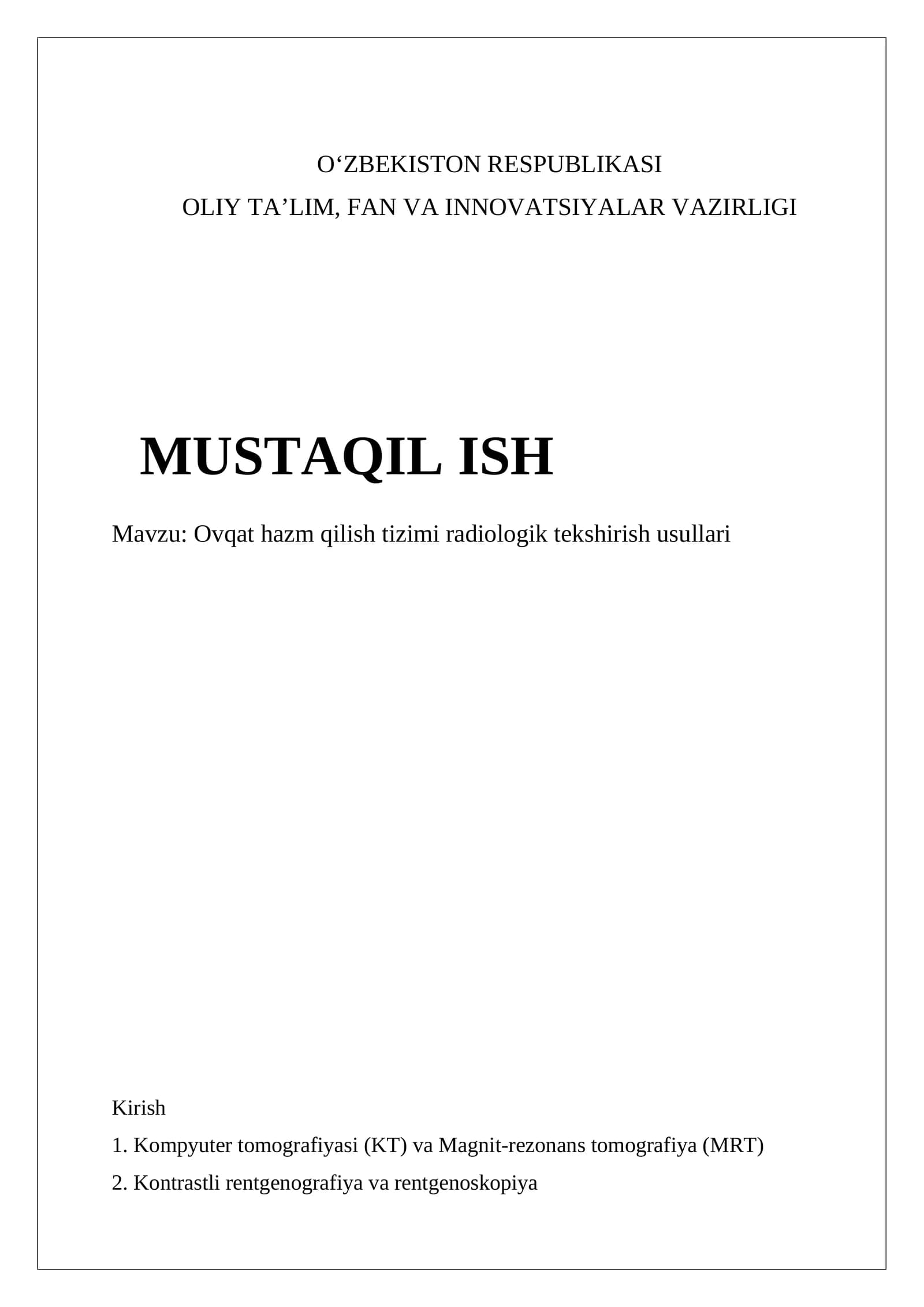 Ovqat hazm qilish tizimi radiologik tekshirish usullari