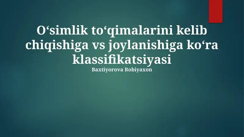 O'simlik to'qimalarini kelib chiqishiga vs joylanishiga koʻra klassifikatsiyasi