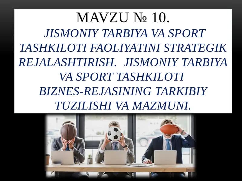 Jismoniy tarbiya va sport tashkiloti faoliyatini strategik rejalashtirish