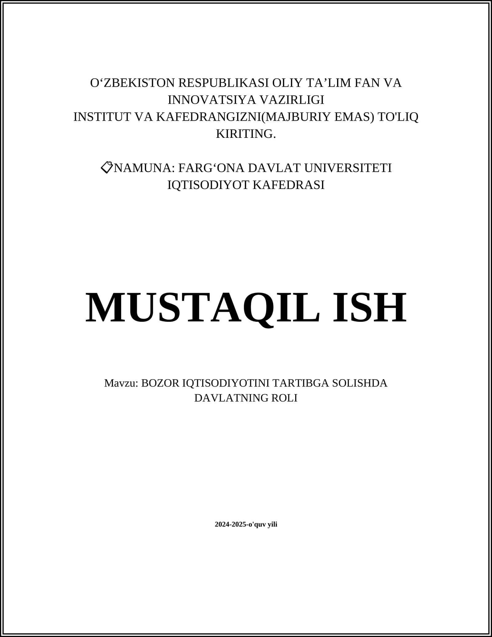 BOZOR IQTISODIYOTINI TARTIBGA SOLISHDA DAVLATNING ROLI