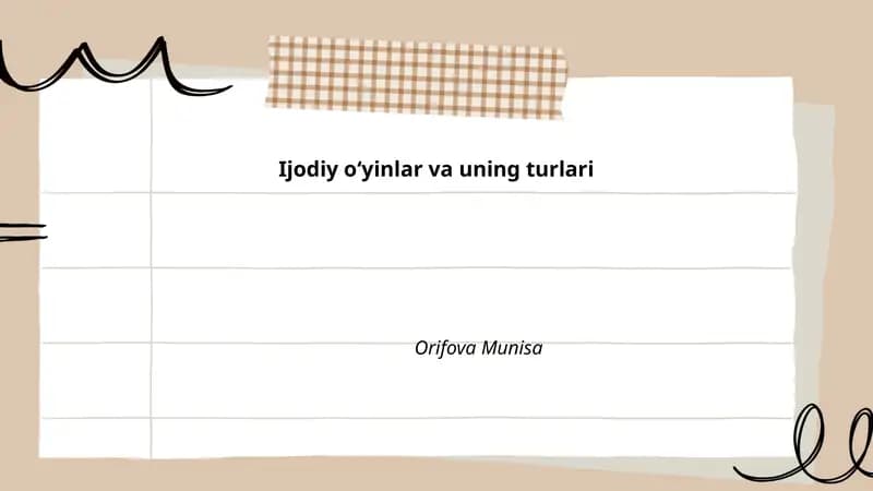 Ijodiy o'yinlar va ularning tarixi