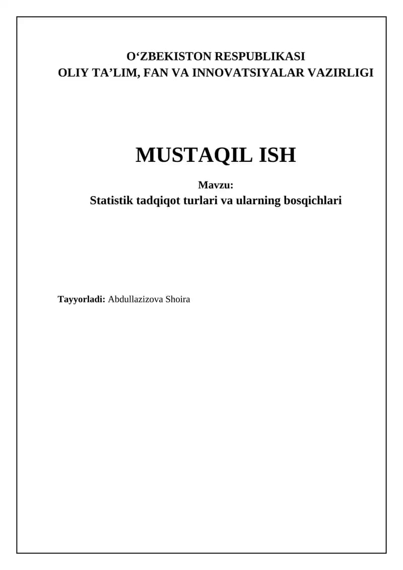 Statistik tadqiqot turlari va ularning bosqichlari
