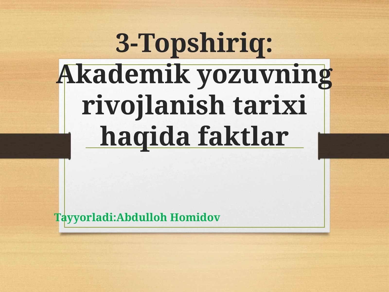 Akademik yozuvning rivojlanish tarixi haqida faktlar