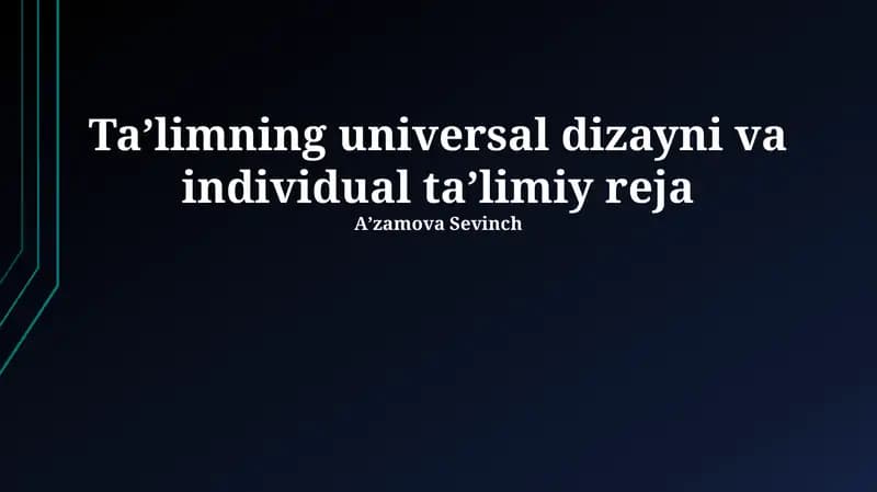 Taʼlimning universal dizayni va individual taʼlimiy reja