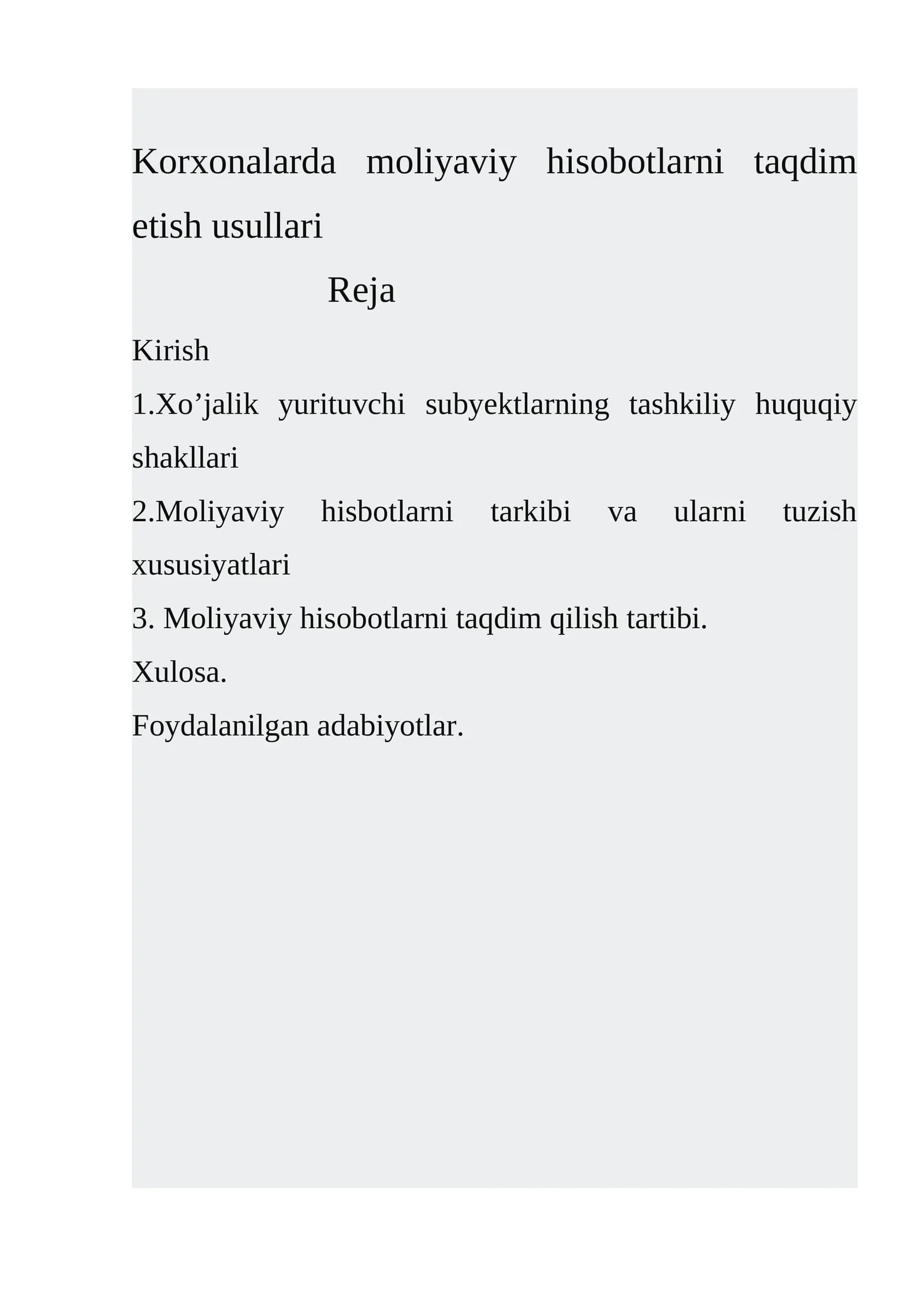 Korxonalarda moliyaviy hisobotlarni taqdim etish usullari