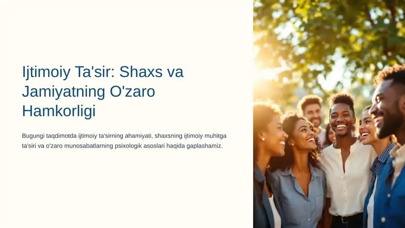 Ijtimoiy Ta'sir: Shaxs va Jamiyatning O'zaro Hamkorligi