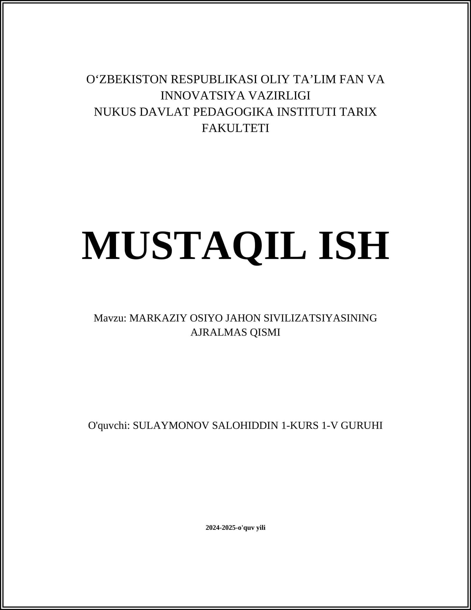 MARKAZIY OSIYO JAHON SIVILIZATSIYASINING AJRALMAS QISMI