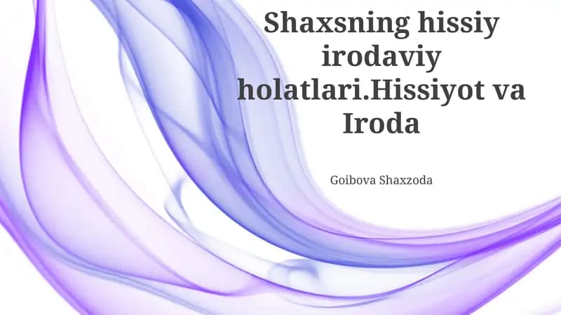 Hissiyot va Iroda