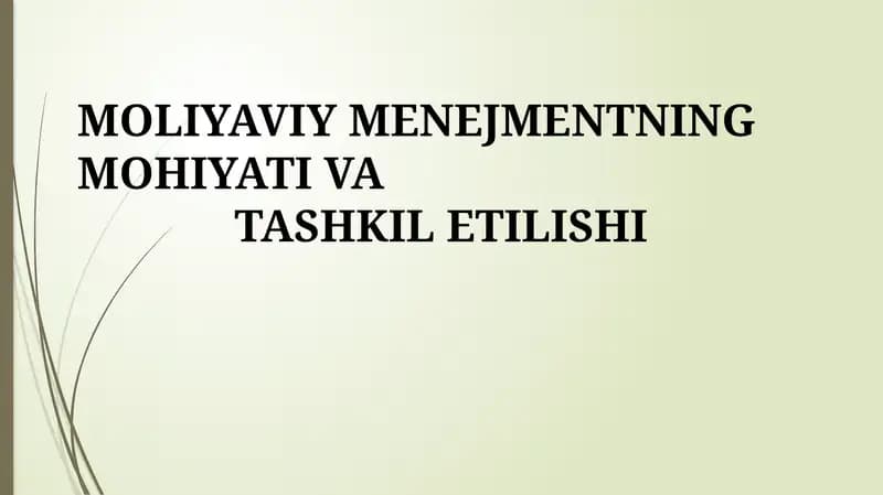 Moliyaviy boshqaruvning mohiyati va vazifalari