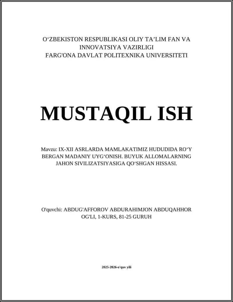 IX-XII ASRLARDA MAMLAKATIMIZ HUDUDIDA RO‘Y BERGAN MADANIY UYG‘ONISH