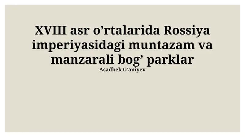 Muntazam va manzarali bog'larning me'morchiligi
