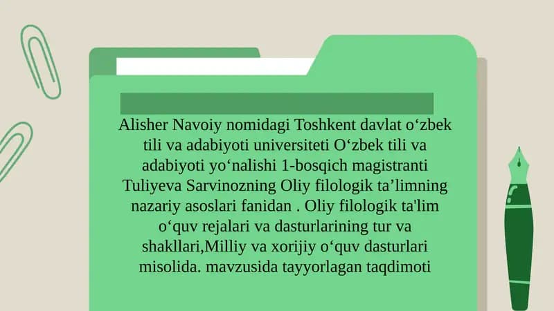 Oliy filologik ta'lim dasturlarining tur va shakllarining umumiy ko‘rinishi