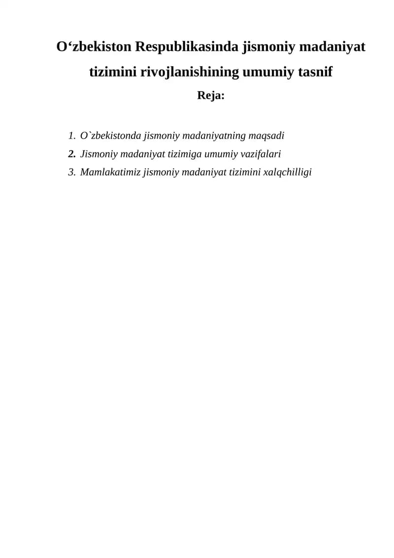 O‘zbekiston Respublikasinda jismoniy madaniyat tizimini rivojlanishining umumiy tasnif