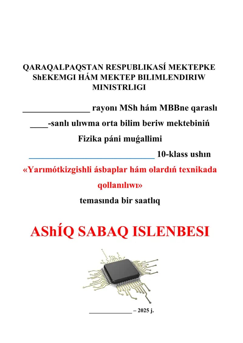 Yarımótkizgishli ásbaplar hám olardıń texnikada qollanılıwı_5E