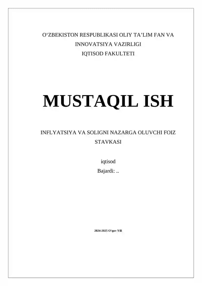 Inflyatsiya va Solig'ni Nazarga Oluvchi Foiz Stavkasi