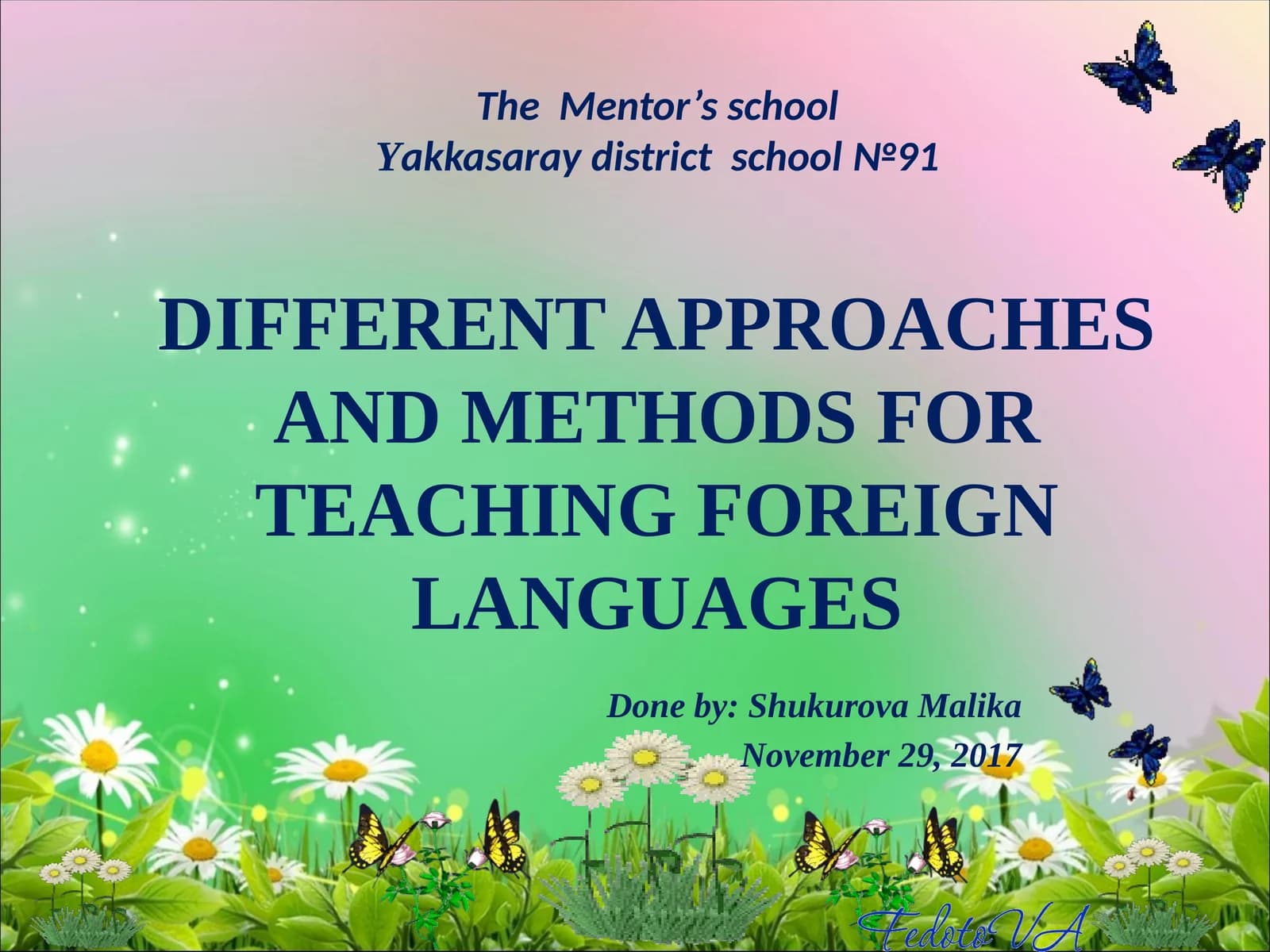 Different Approaches and Methods for Teaching Foreign Languages