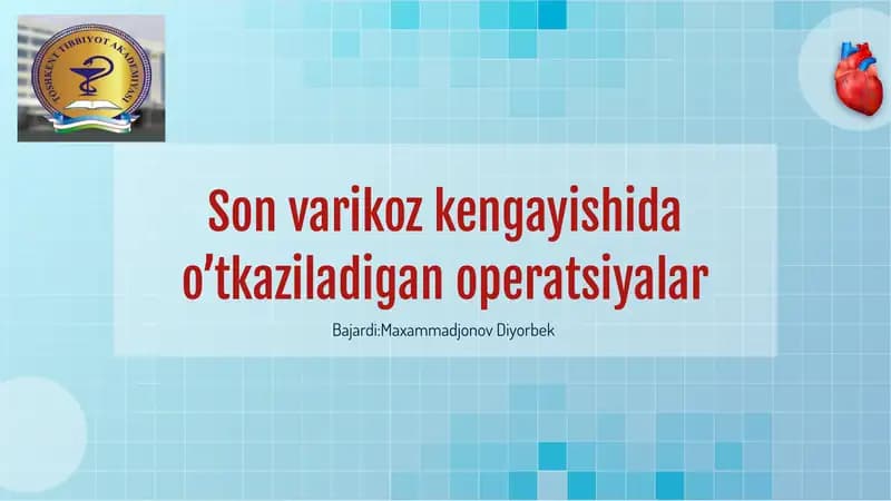 Sonvarikoz kengayishida o‘tkaziladigan operatsiyalar