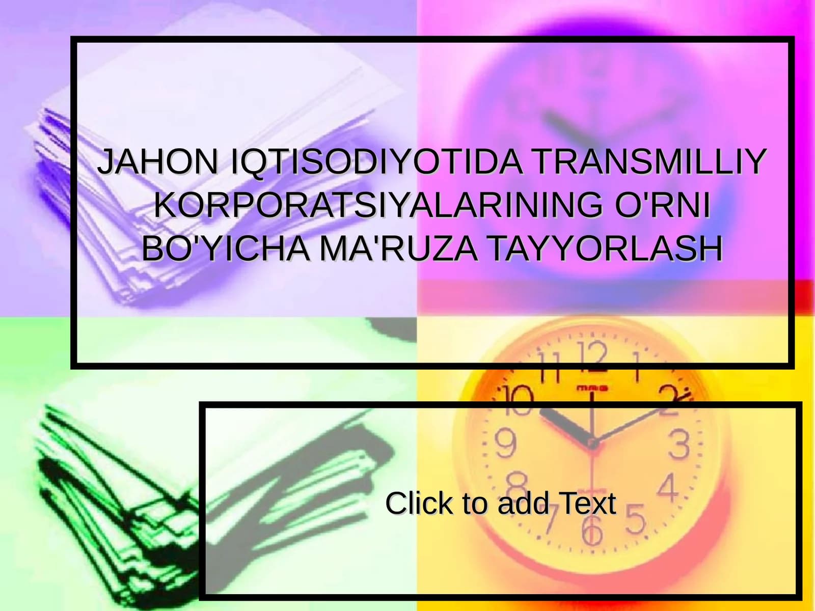JAHON IQTISODIYOTIDA TRANSMILLIY KORPORATSIYALARINING O'RNI BO'YICHA MA'RUZA TAYYORLASH