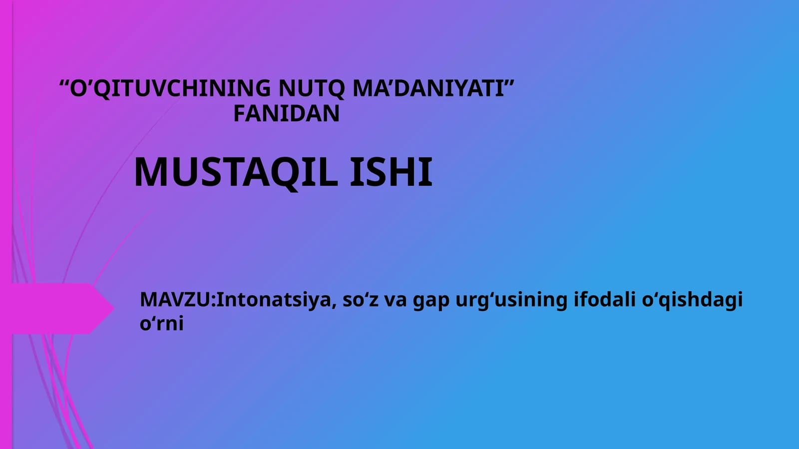 Intonatsiya, soʻz va gap urgʻusining ifodali oʻqishdagi oʻrni
