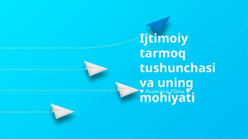 Ijtimoiy tarmoq tushunchasi va uning mohiyati