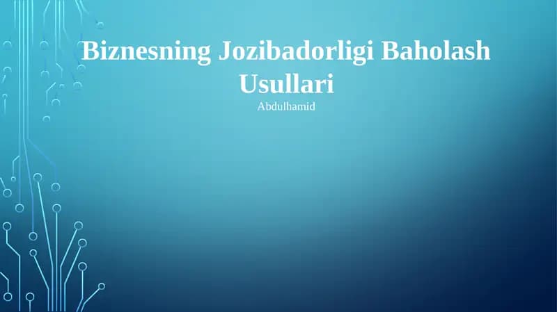 Biznesning Jozibadorligi Baholash Usullari