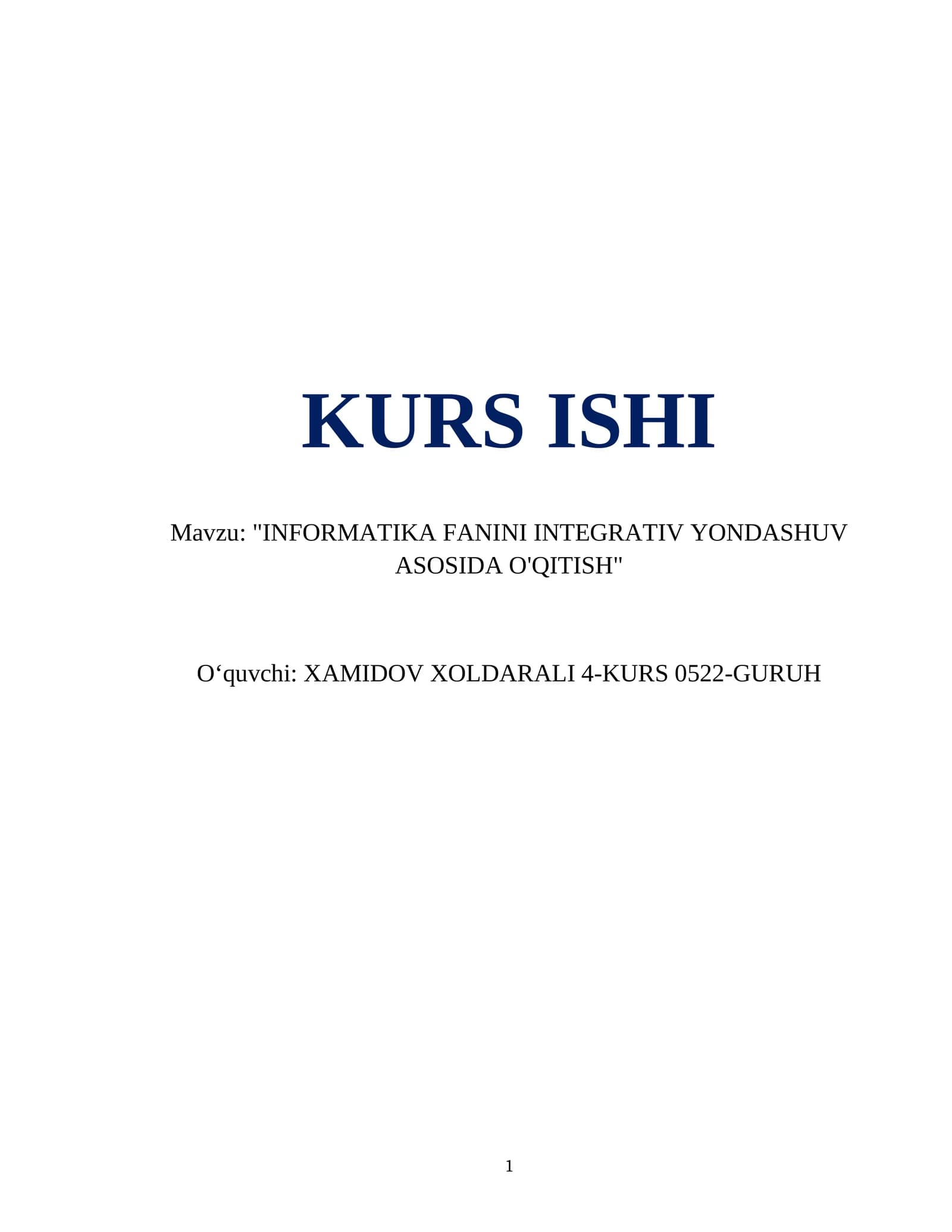 INFORMATIKA FANINI INTEGRATIV YONDASHUV ASOSIDA O'QITISH