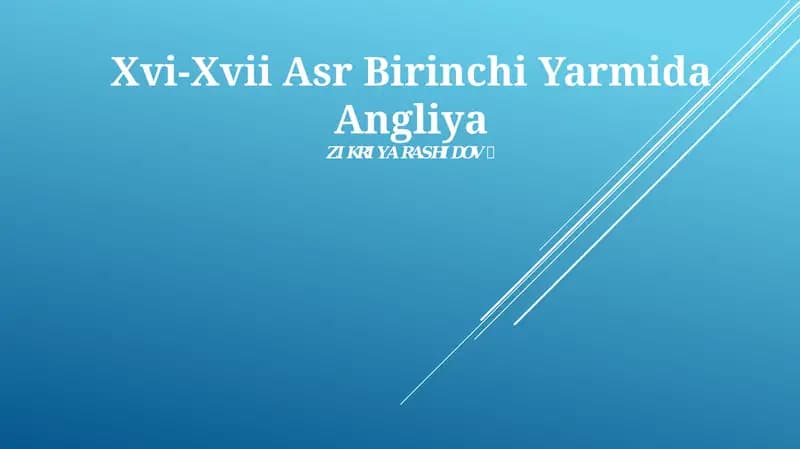 Xvi-Xvii Asr Birinchi Yarmida Angliya