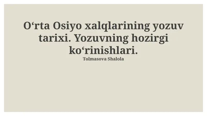 Markaziy Osiyo xalqlarining yozuv tarixi