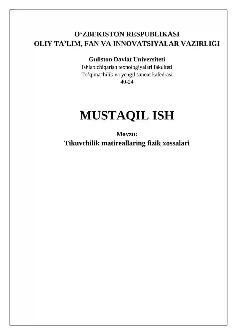 Tikuvchilik matireallaring fizik xossalari