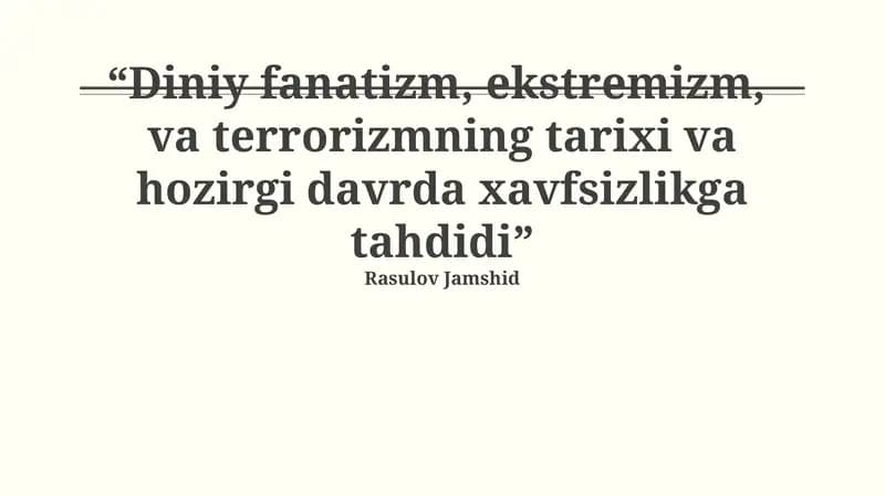 Diniy murosasizlik, ekstremizm va terrorizmning tarixi