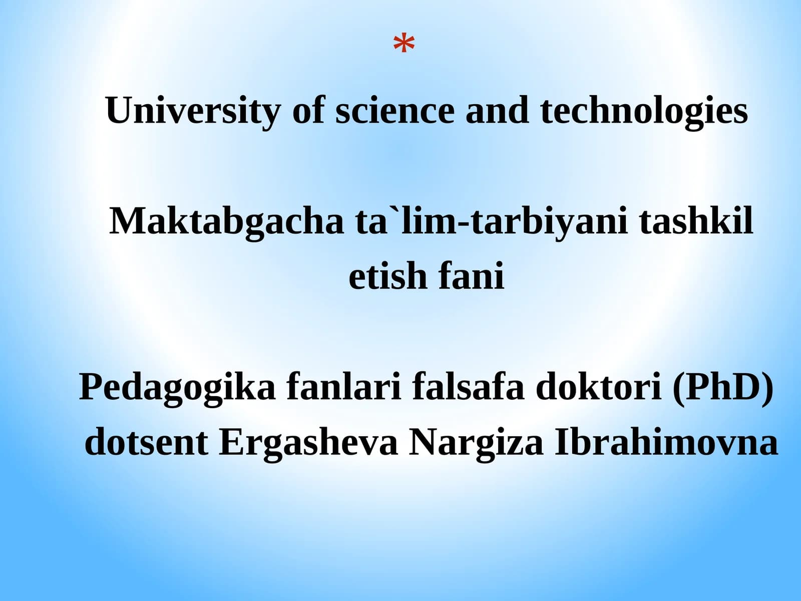Maktabgachata’lim-tarbiya pedagogikasining umumiy asoslari