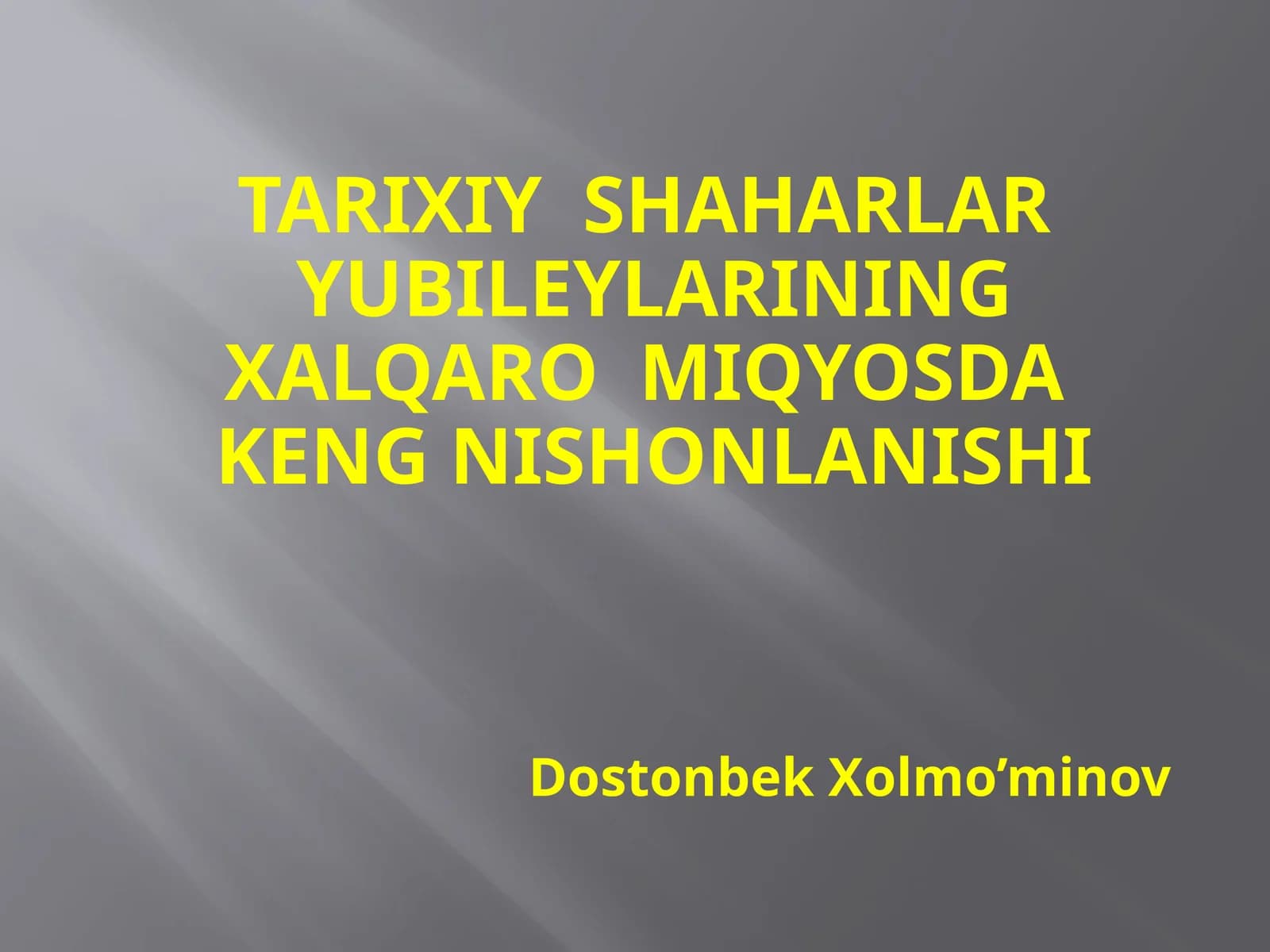 Dostonbek Xolmo’minov