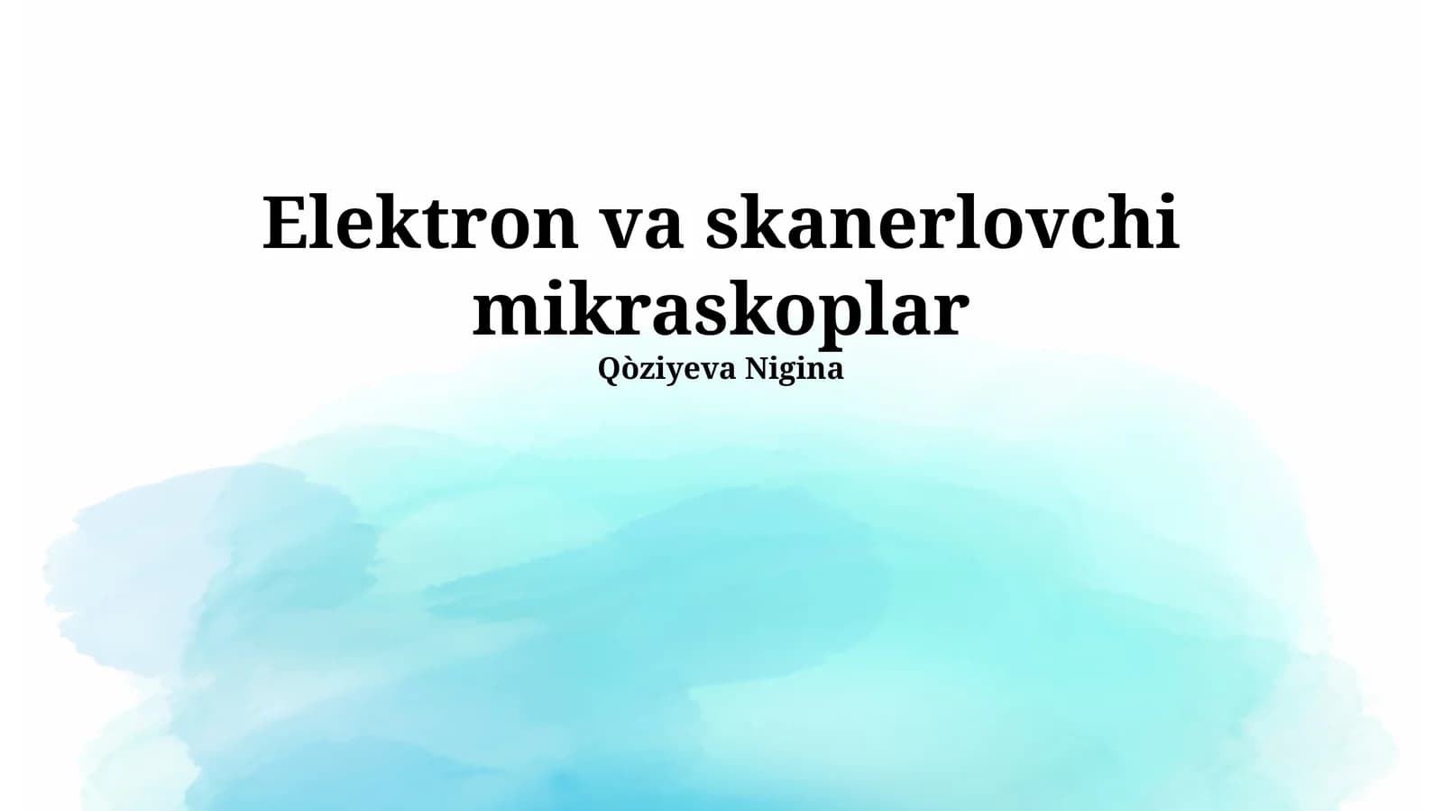 Elektron va skanerlovchi mikroskoplar