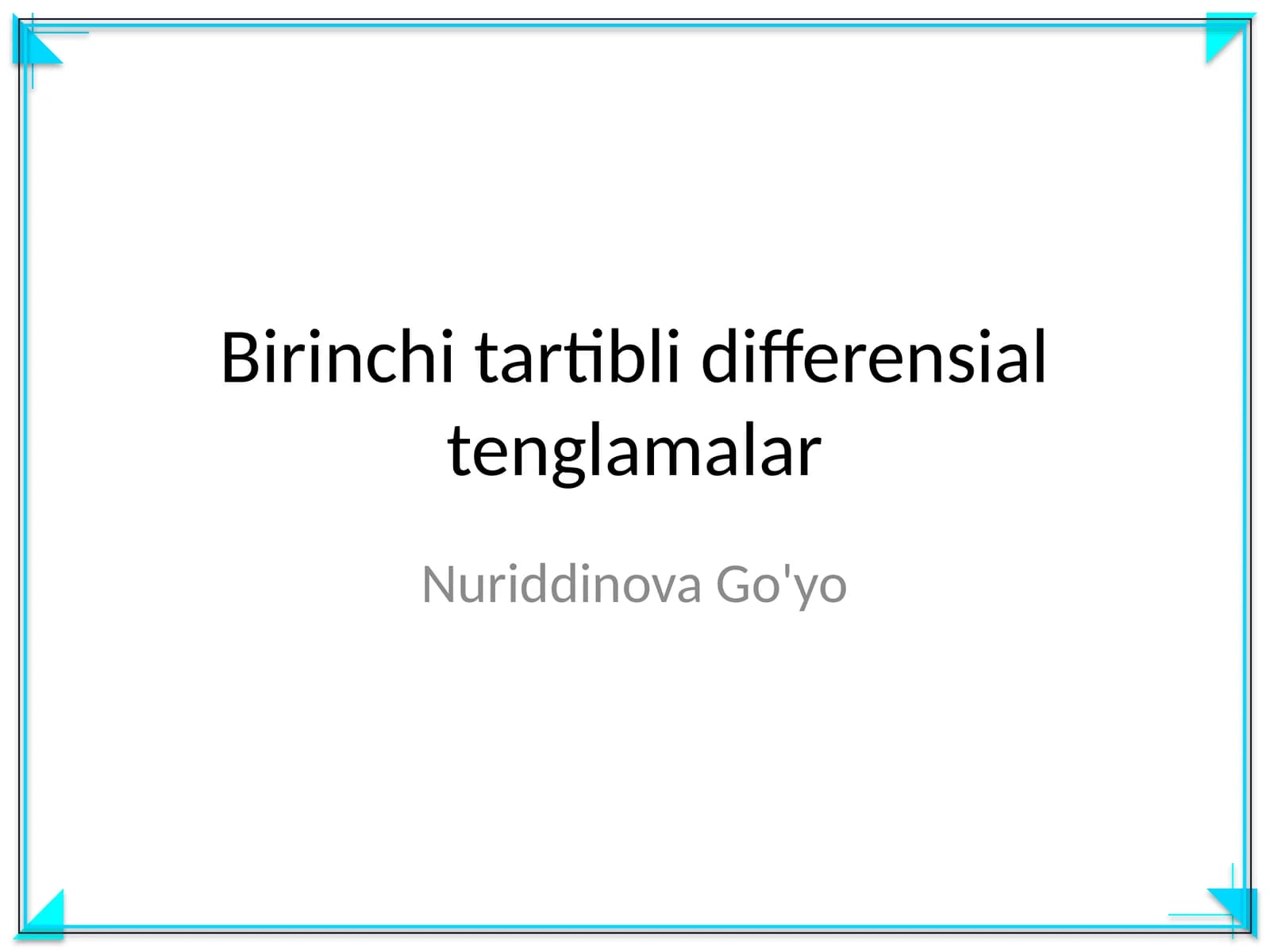 Birinchi tartibli differensial tenglamalar