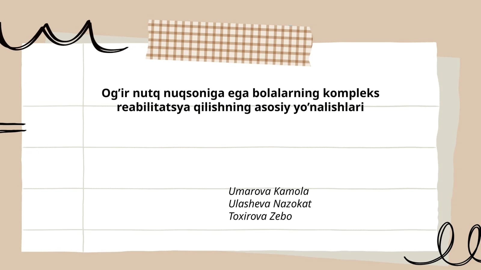 Og’ir nutq nuqsoniga ega bolalarning kompleks reabilitatsiya yo’nalishlari