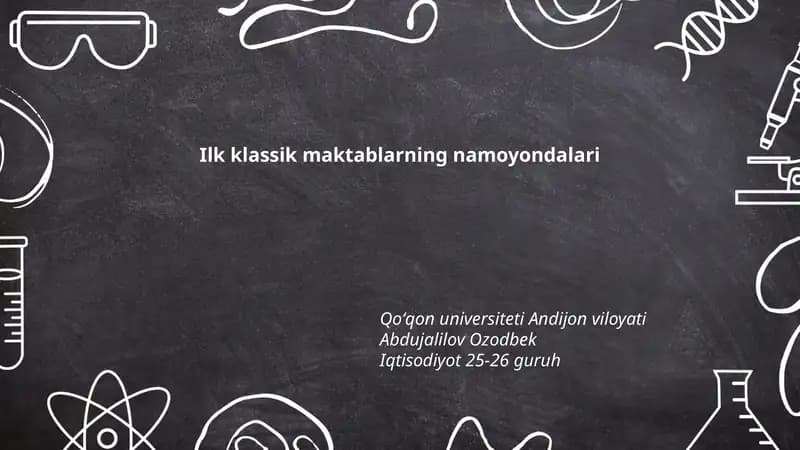 Ilk klassik maktab namoyondalarining ijodi