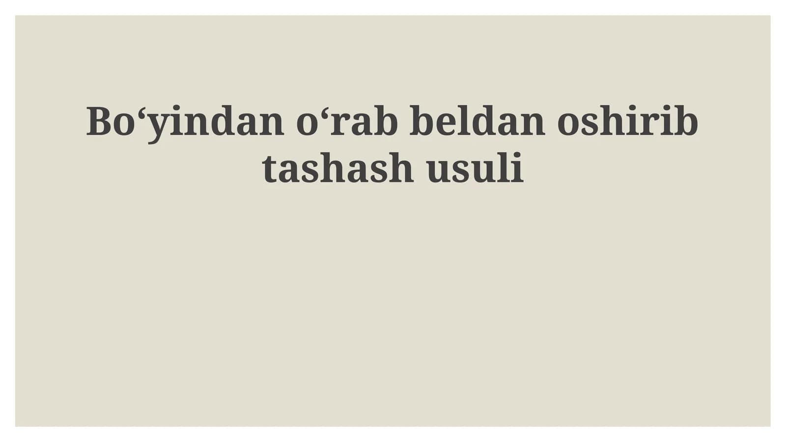 Bel va bo‘yin orqali tashlash