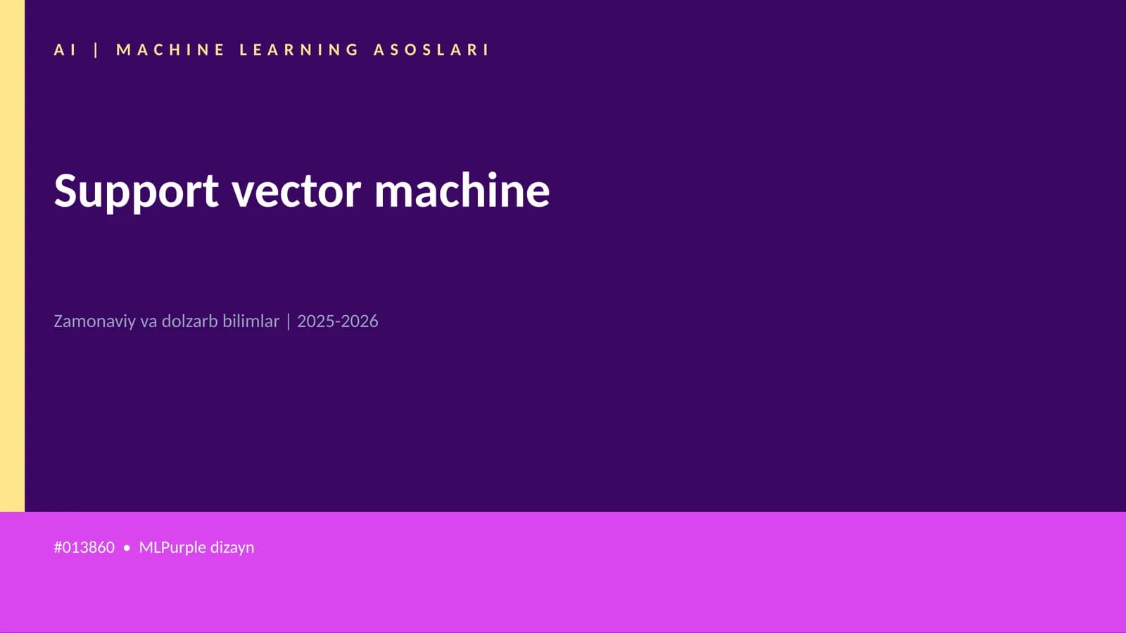 AI | MACHINE LEARNING ASOSLARI
