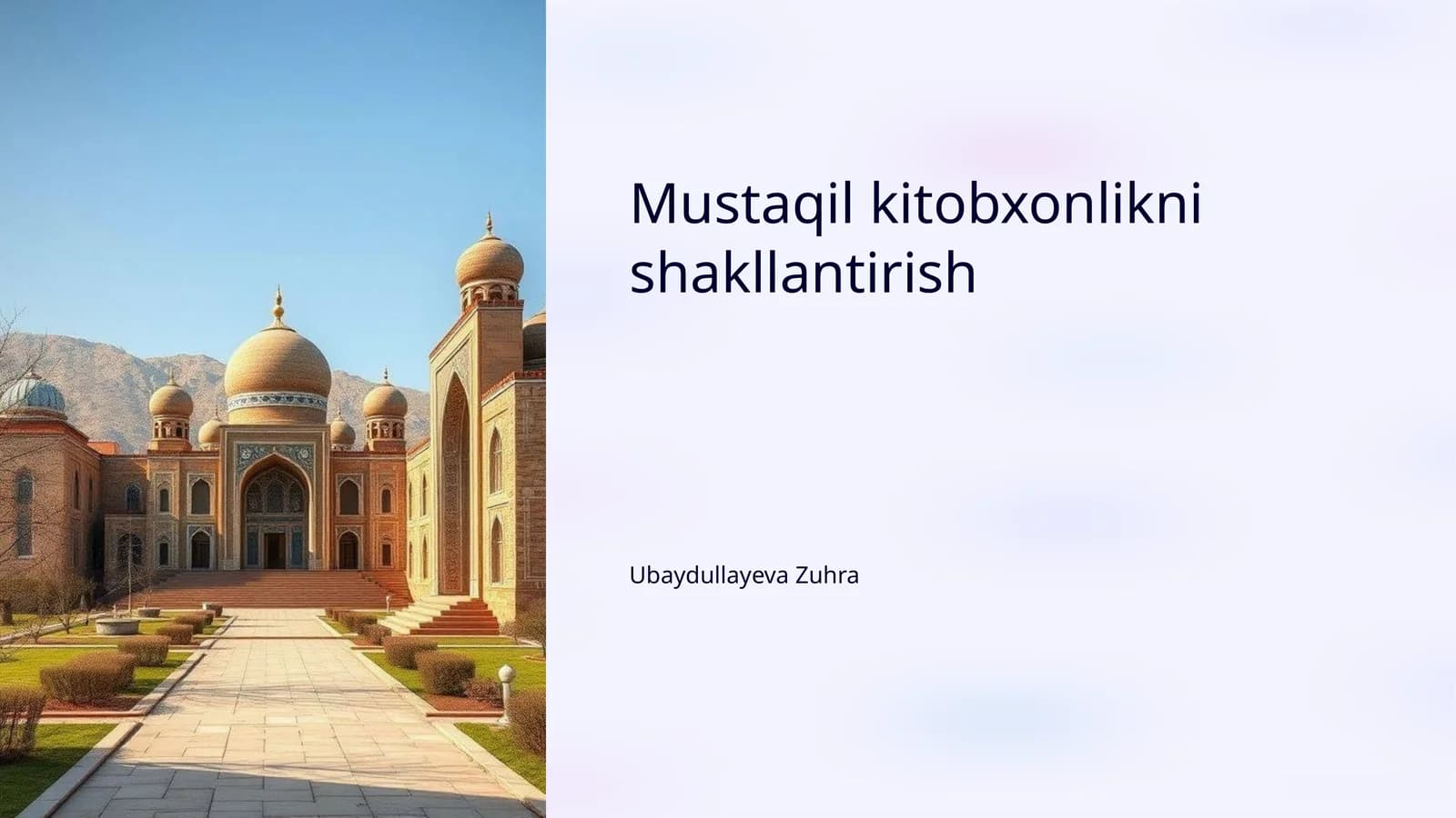 Mustaqil kitobxonlikni shakllantirish