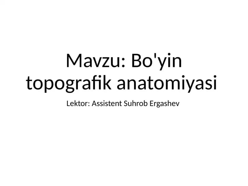 Bo'yin topografik anatomiyasi
