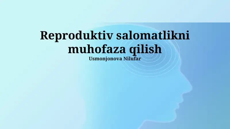 Reproduktiv salomatlikni muhofaza qilish