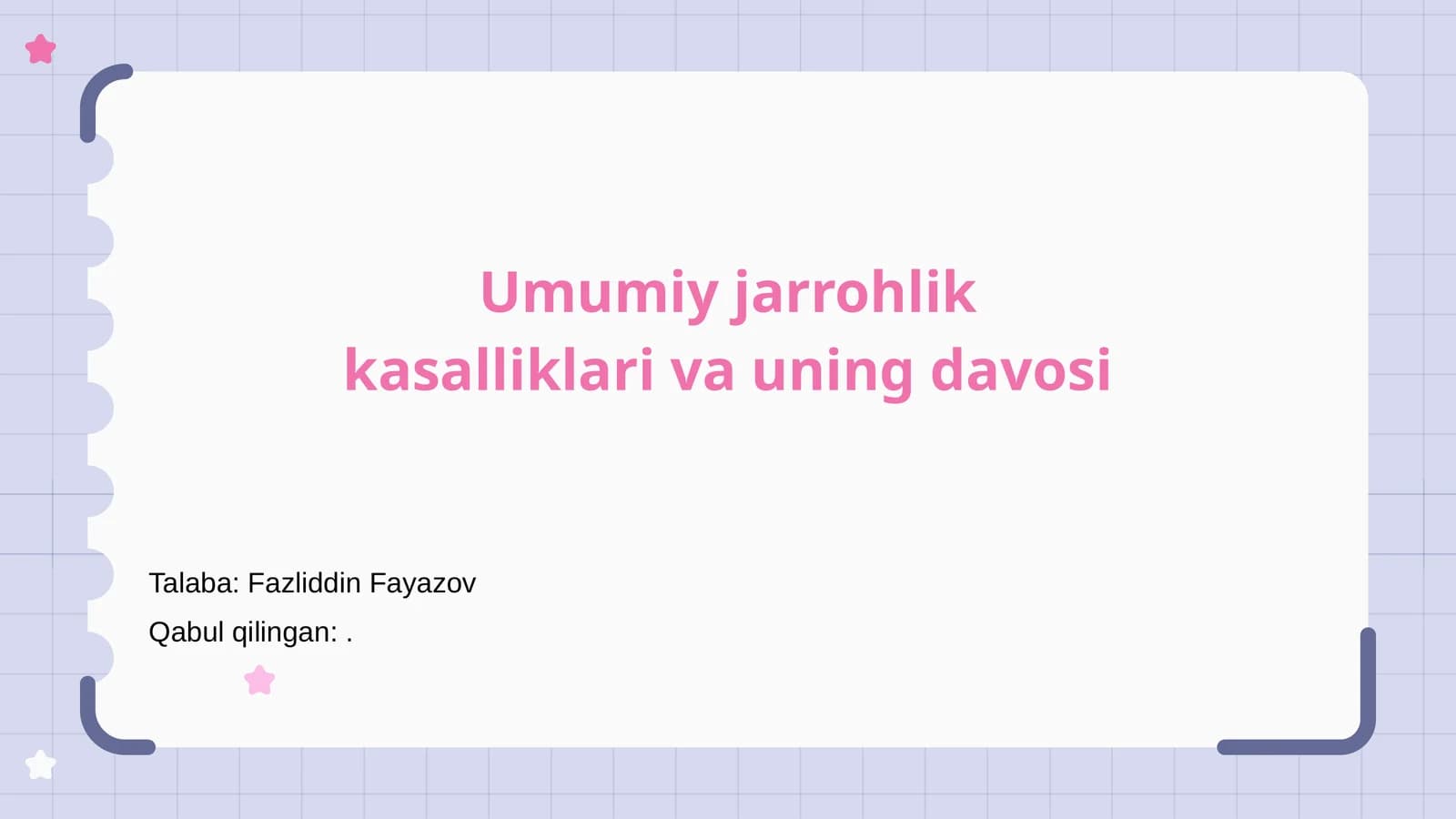 Umumiy jarrohlik kasalliklari va uning davosi