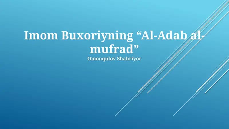 Imom Buxoriyning “Al-Adab al-mufrad”