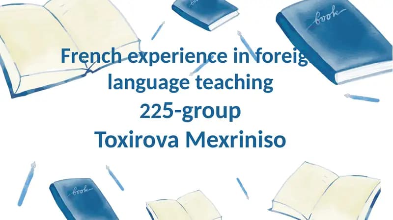 Fransuz tilini yengil o'rgatish tajribasi