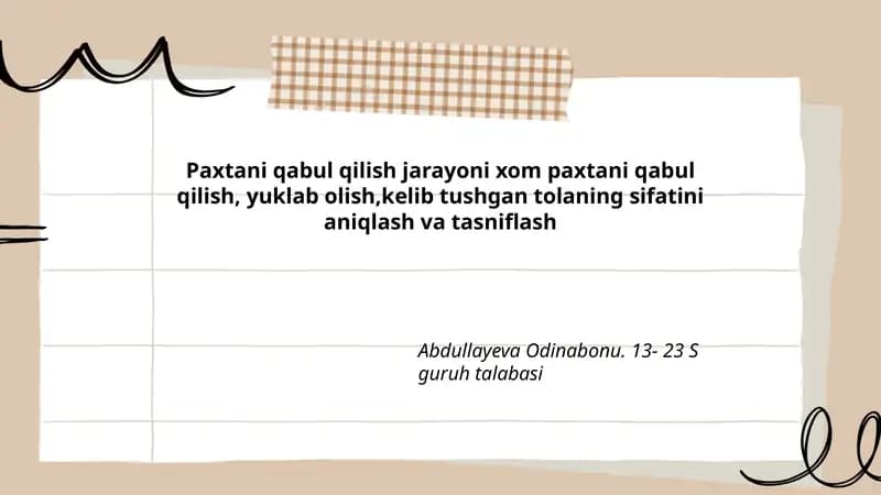 Paxtani qabul qilish jarayoni