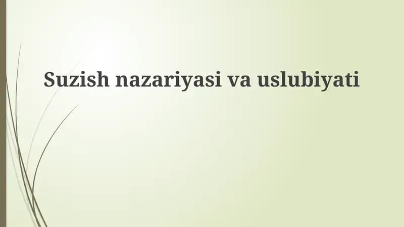 Suzish nazariyasivauslubiyati